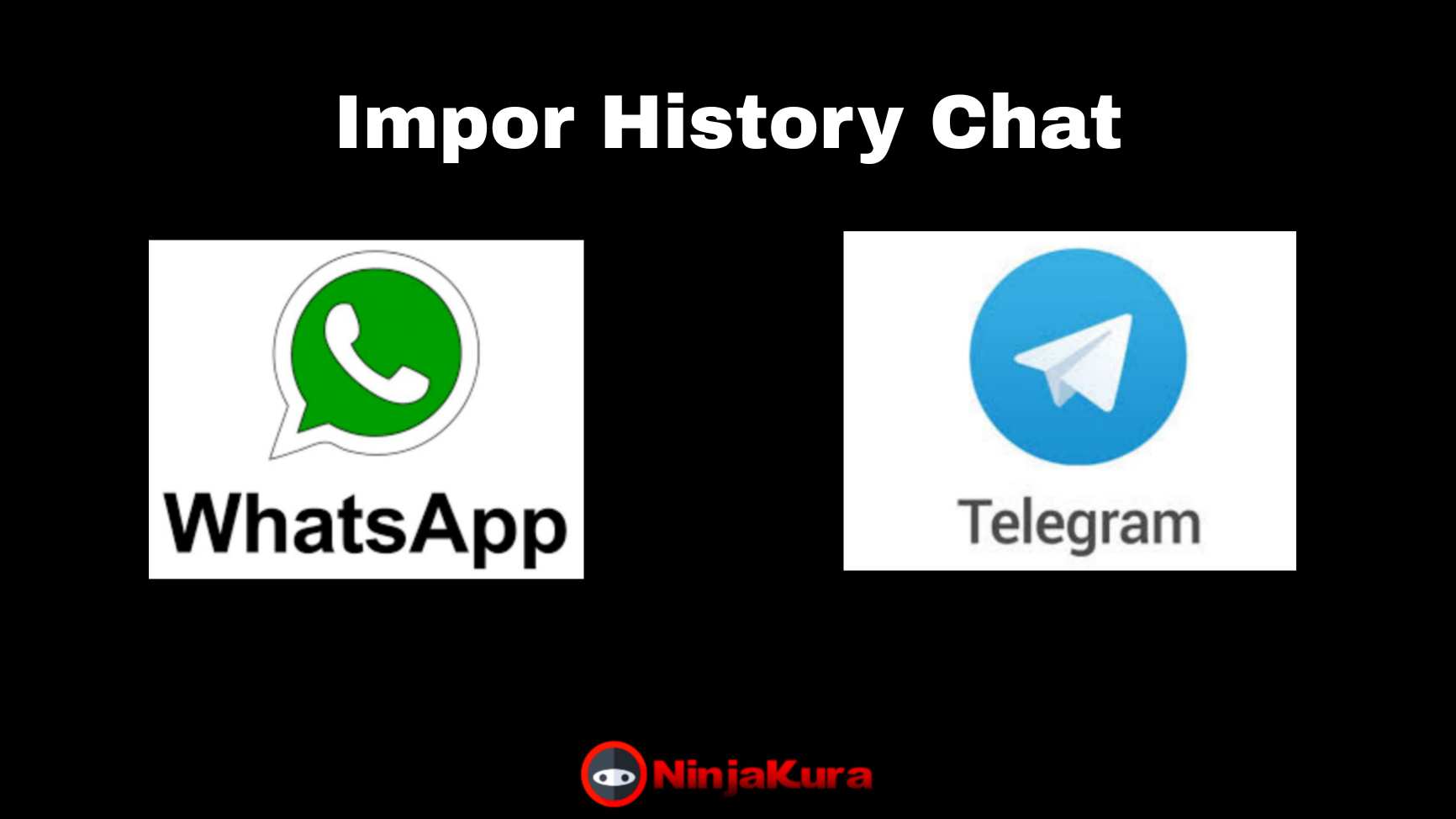 Memindahkan History Chat WhatsApp Ke Telegram: Impor Obrolan