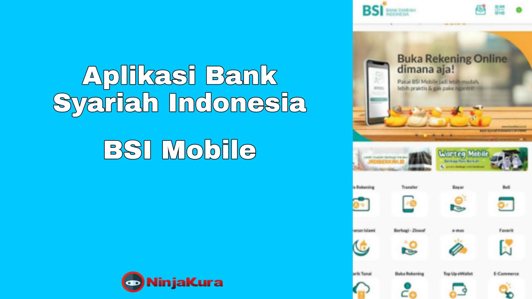Download Aplikasi Bank Syariah Indonesia (BSI Mobile)