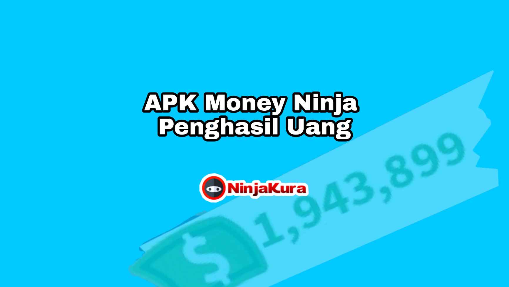 Money Ninja Apk Penghasil Uang