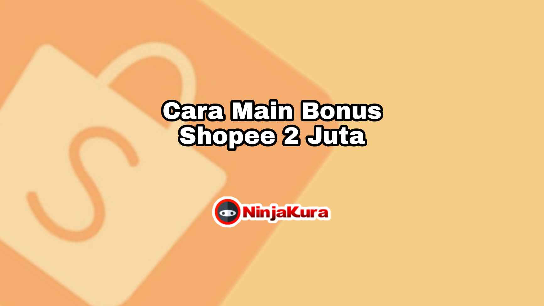 Bonus Shopee 2 Juta