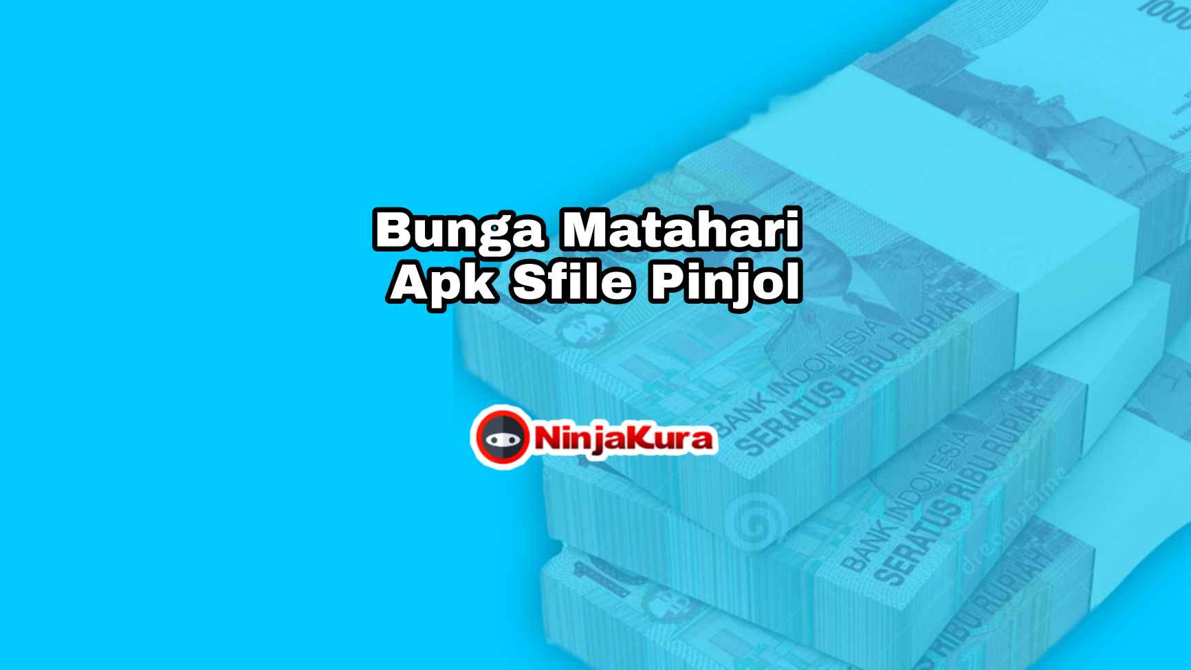 Bunga Matahari Apk Sfile Pinjol