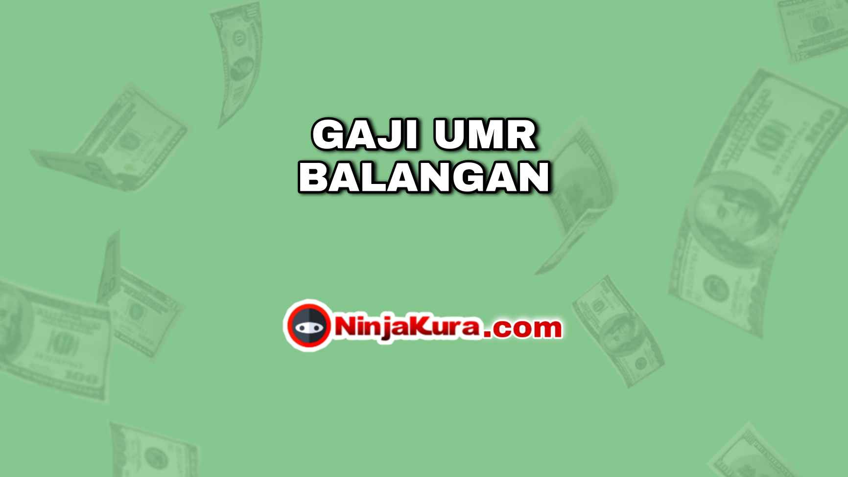 Gaji UMR Balangan